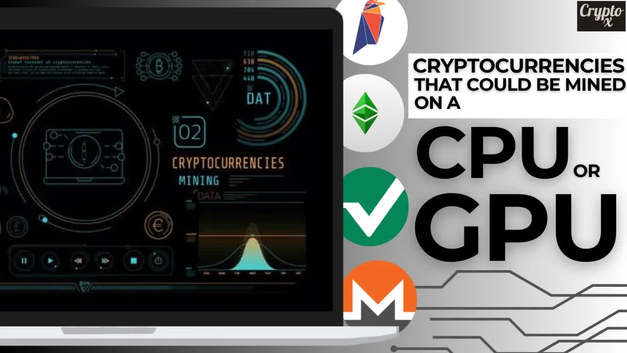 ⛏️ 4 Cryptocurrencies You Can Easily Mine Using a PC with a CPU or GPU