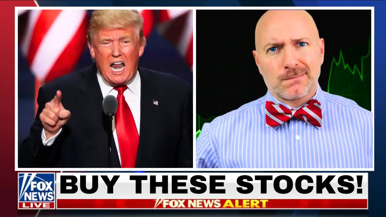 BREAKING: Trump Buying These 10 Stocks Now