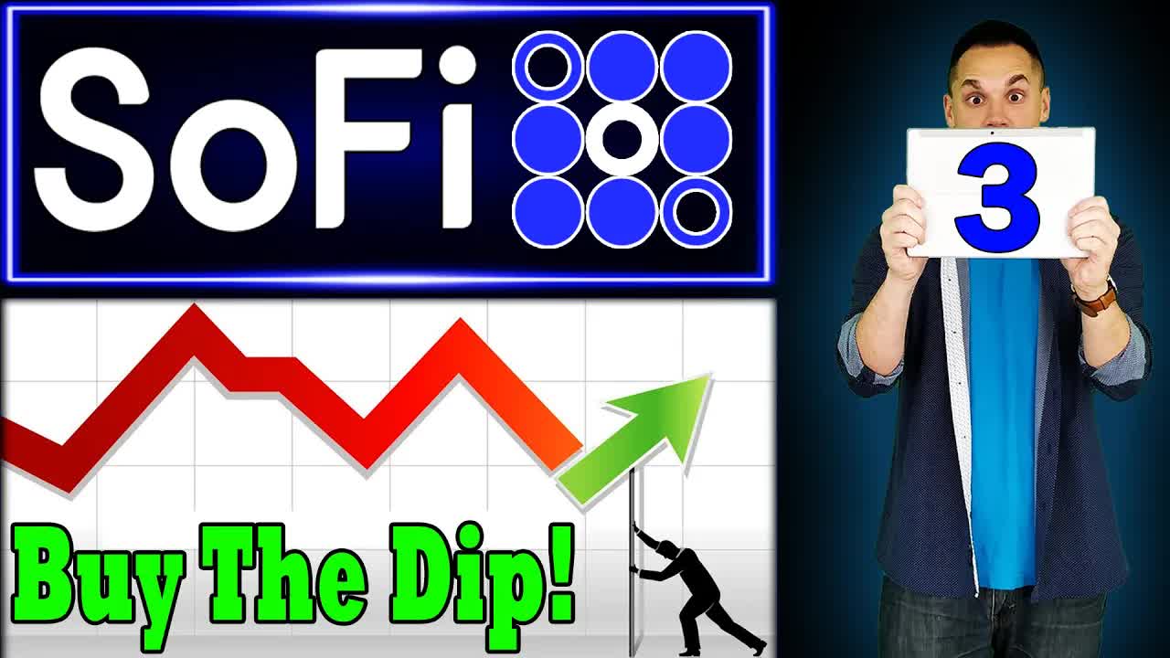 3 Reasons to BUY SoFi Stock on this Dip!