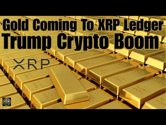 Gold Coming To The XRP Ledger & BNY Quotes Ripple Prime President