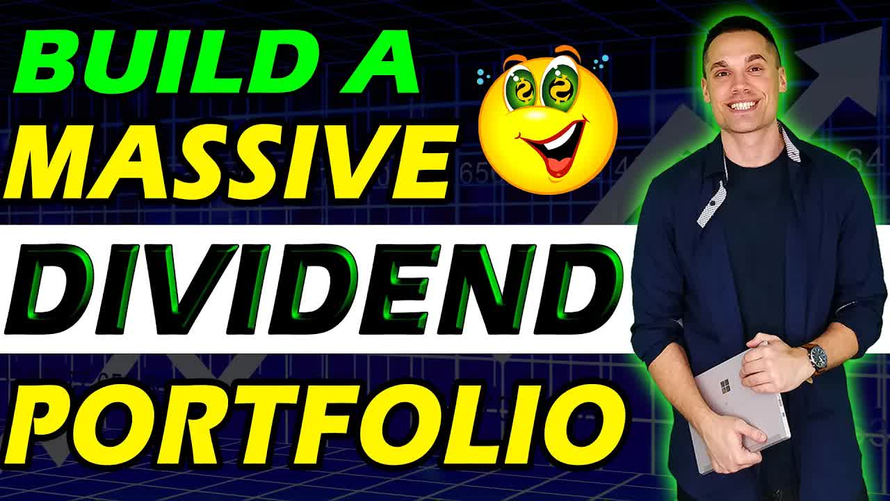 Free Course: How to Build a MASSIVE Dividend Portfolio From Scratch!
