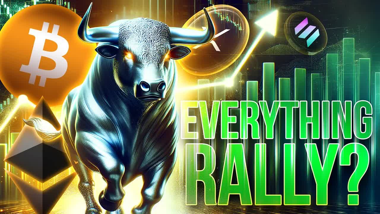 Everything Rally?🚀Crypto Market Update