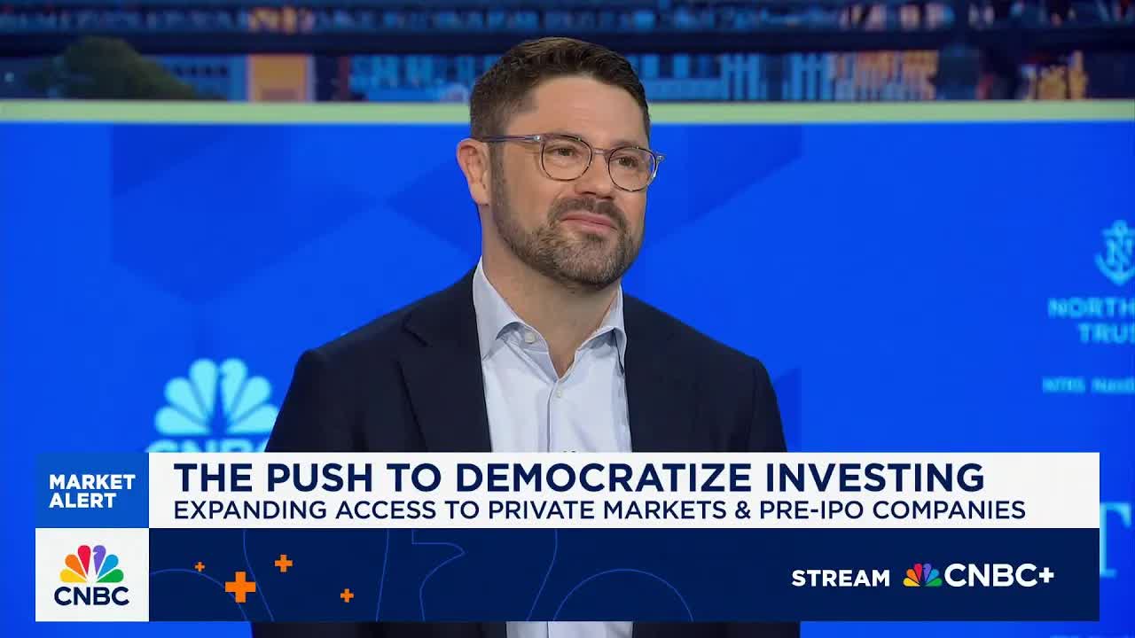 Fundrise CEO on expanding access to private markets and pre-IPO companies