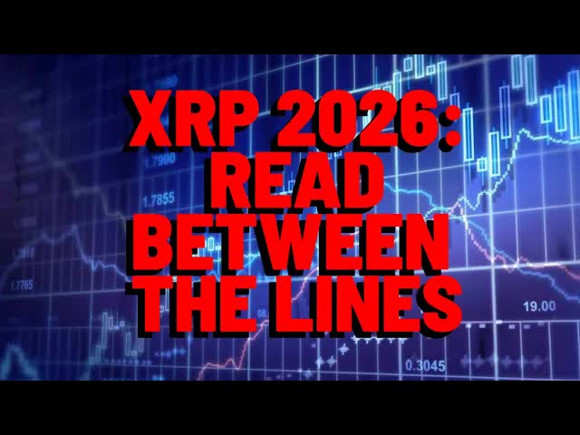 XRP IN 2026: READ BETWEEN THE LINES