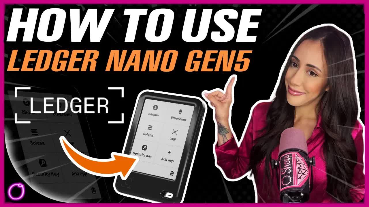 HOW TO USE THE LEDGER NANO GEN5