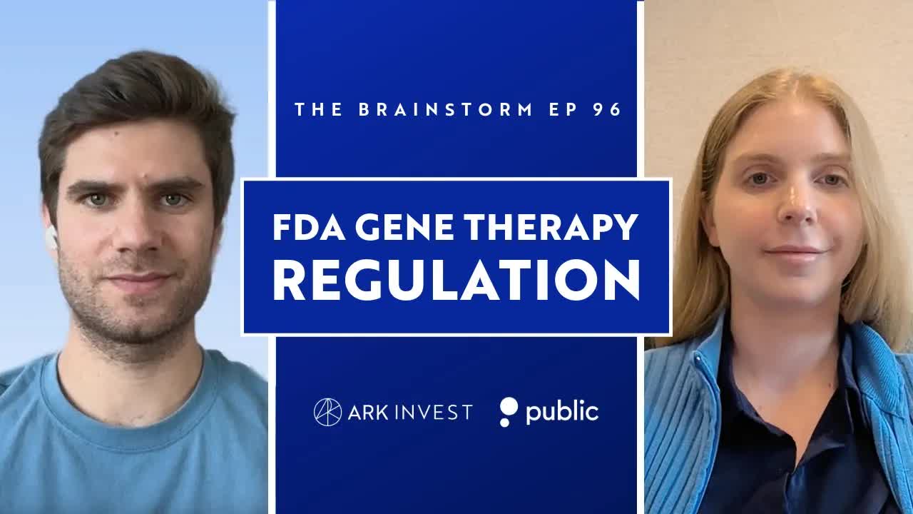 FDA Regulation On Gene Therapy | The Brainstorm EP 96
