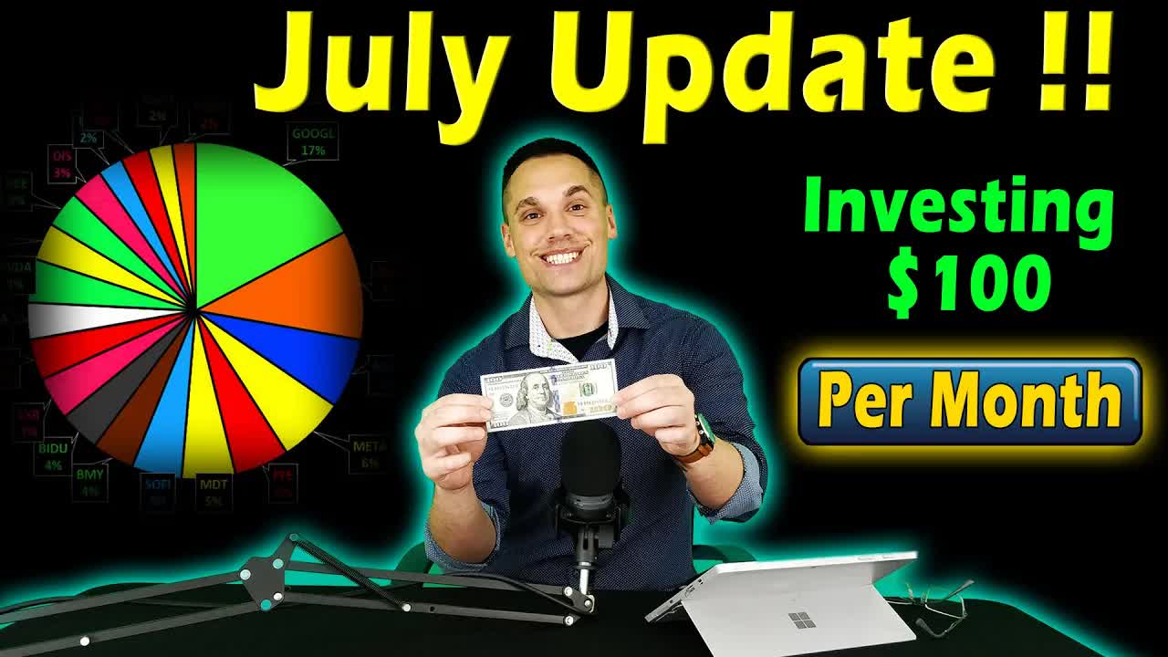 Investing $100/Month in Stocks! 💵 July Update!!