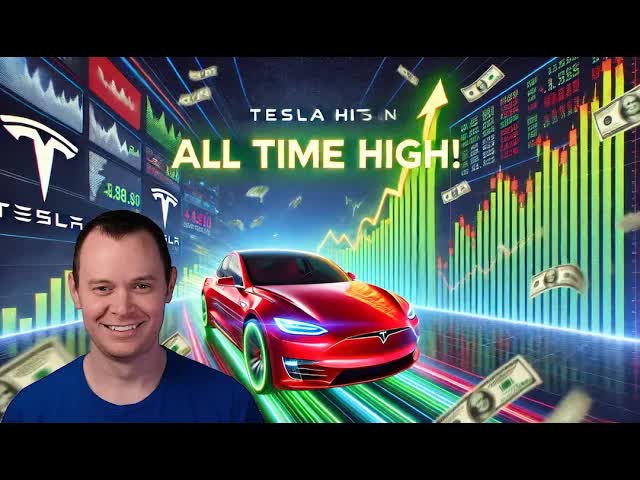 Tesla Hits An All Time High!