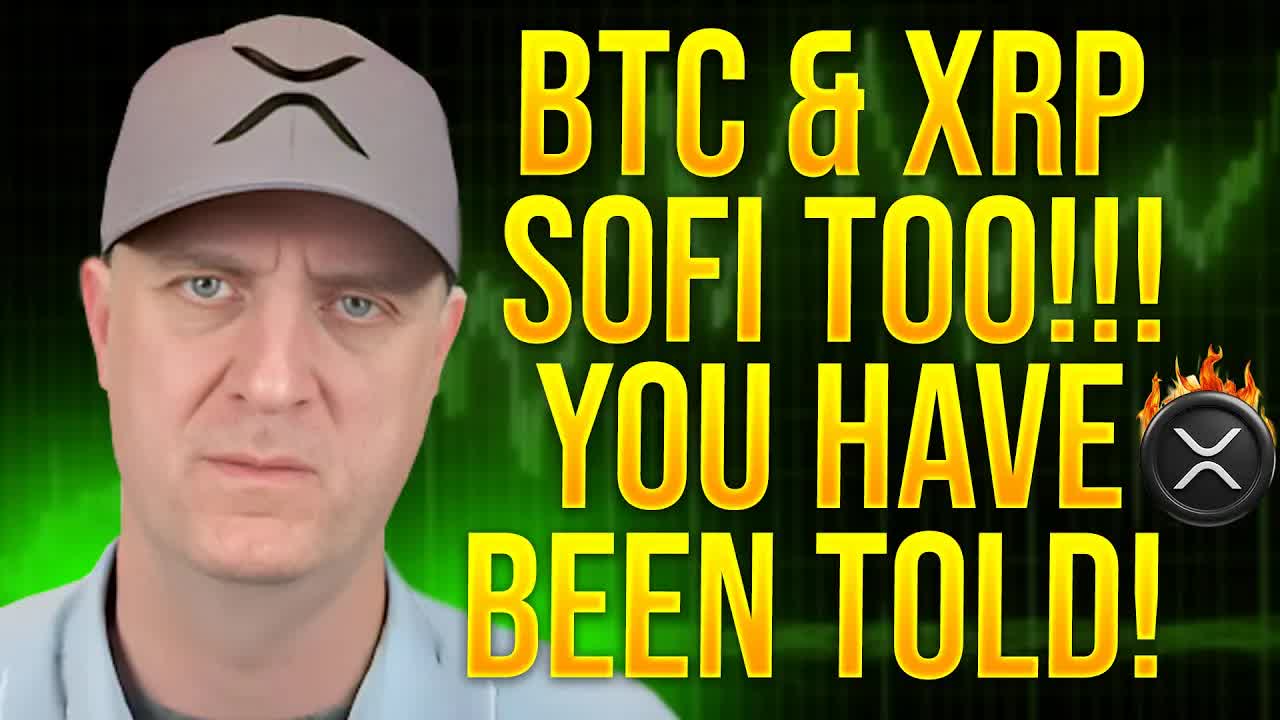 XRP BITCOIN and SOFI ‼️ Don't Say I DIDN'T TELL YOU THIS!