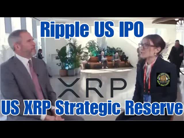 Ripple CEO On US IPO & US XRP Strategic Reserve