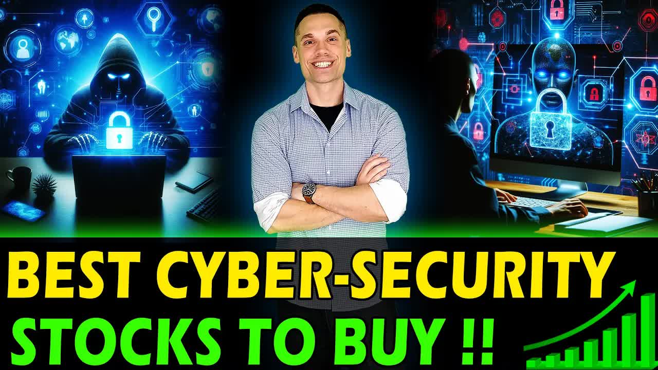 Best Cybersecurity Stocks to Buy Now for the Future!
