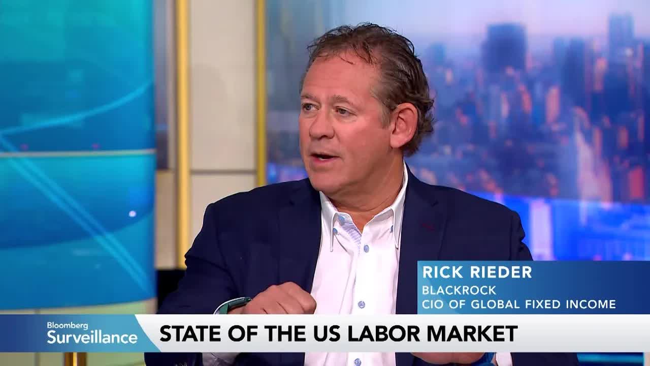 Full Employment to Be a Challenge for Years, BlackRock’s Rieder Says